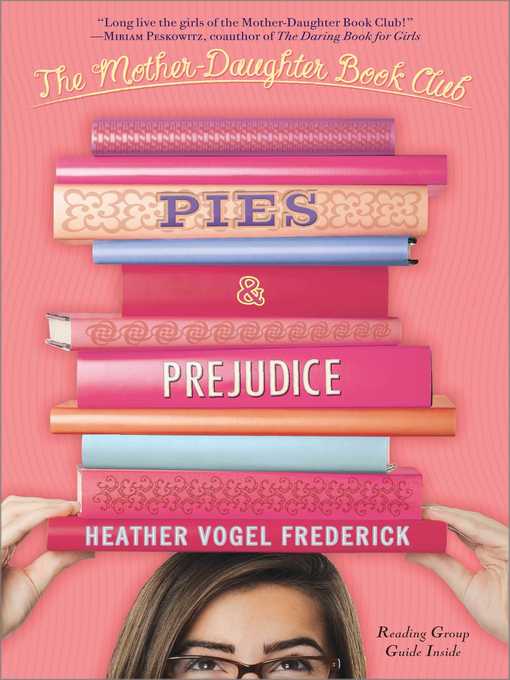 Title details for Pies & Prejudice by Heather Vogel Frederick - Available